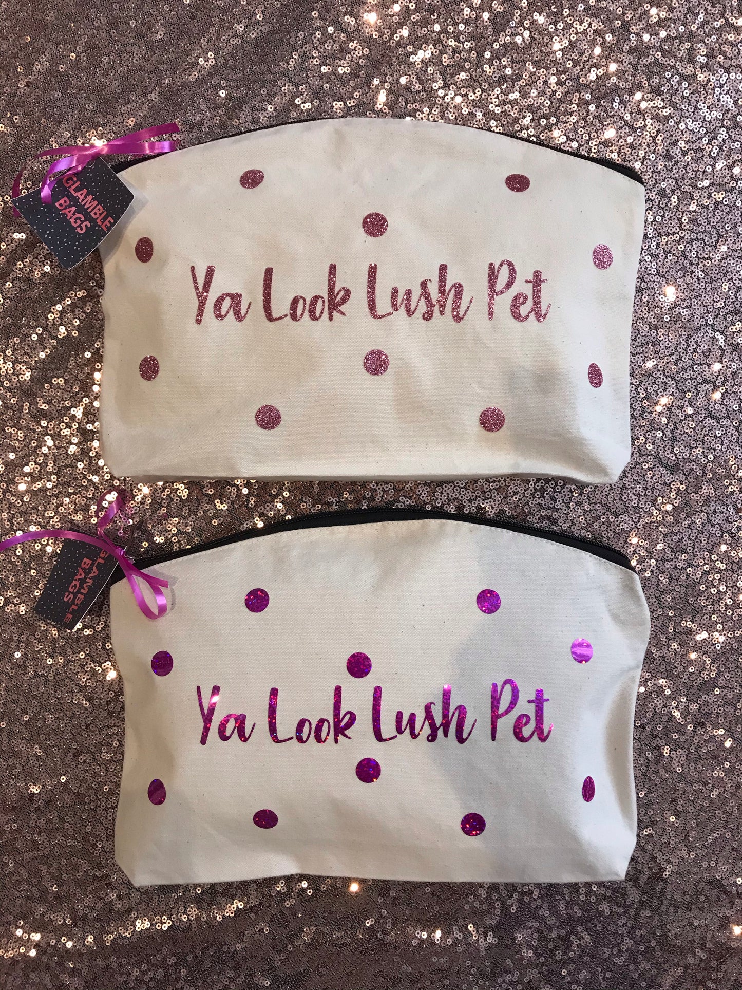 Ya Look Lush Pet - Glamble Bags