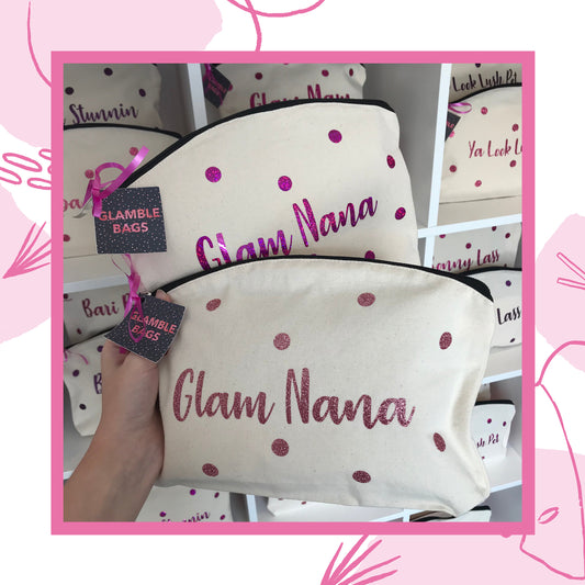 Glam Nana - Glamble Bags